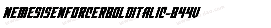 NemesisEnforcerBoldItalic-B44V字体转换