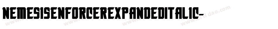 NemesisEnforcerExpandedItalic-MDDe字体转换