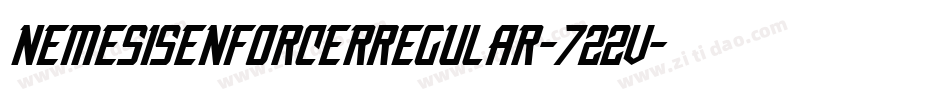 NemesisEnforcerRegular-722V字体转换