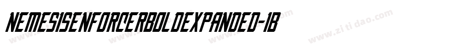 NemesisEnforcerBoldExpanded-1BBL字体转换
