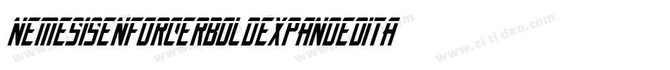 NemesisEnforcerBoldExpandedItalic-RRRM字体转换