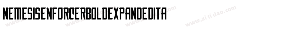 NemesisEnforcerBoldExpandedItalic-RRRM字体转换