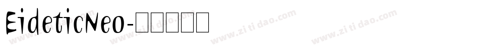 EideticNeo字体转换