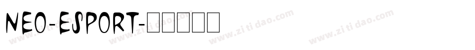 NEO-ESPORT字体转换