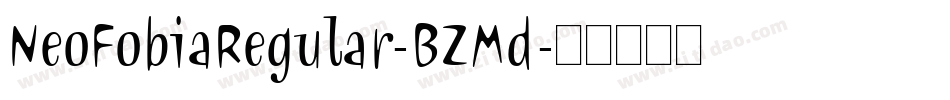 NeoFobiaRegular-BZMd字体转换