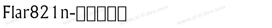 Flar821n字体转换
