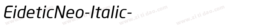 EideticNeo-Italic字体转换
