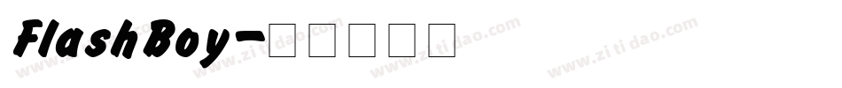 FlashBoy字体转换