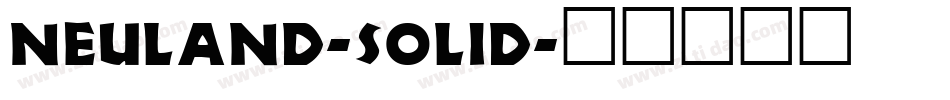 Neuland-Solid字体转换