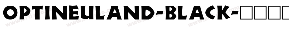 OPTINeuland-Black字体转换
