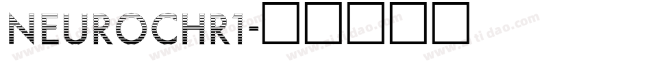 NEUROCHR1字体转换