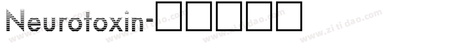 Neurotoxin字体转换