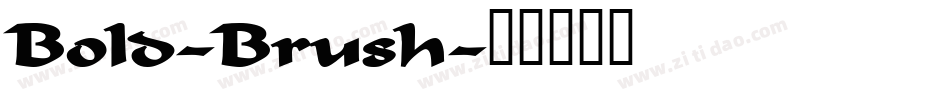 Bold-Brush字体转换