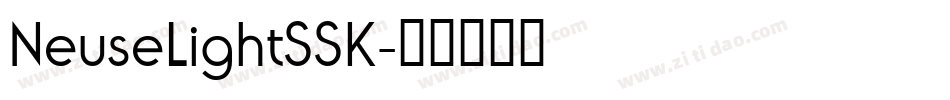 NeuseLightSSK字体转换