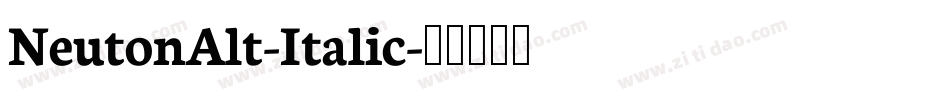 NeutonAlt-Italic字体转换