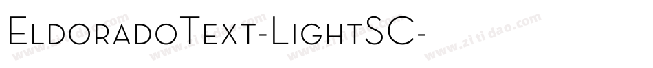 EldoradoText-LightSC字体转换