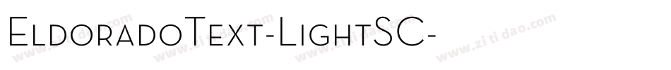 EldoradoText-LightSC字体转换