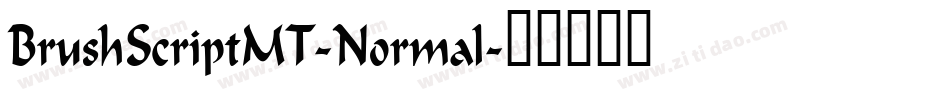 BrushScriptMT-Normal字体转换