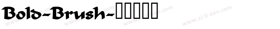 Bold-Brush字体转换