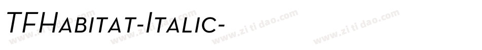 TFHabitat-Italic字体转换