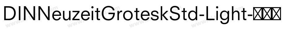 DINNeuzeitGroteskStd-Light字体转换