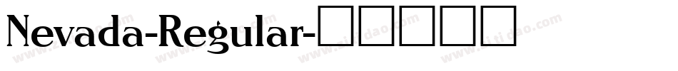 Nevada-Regular字体转换