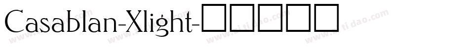 Casablan-Xlight字体转换