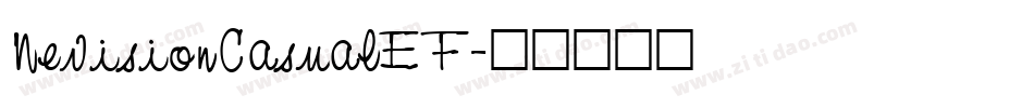 NevisionCasualEF字体转换