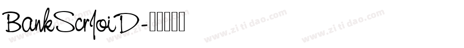 BankScrJoiD字体转换