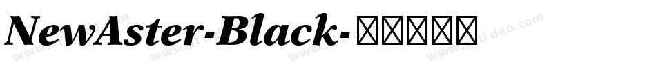 NewAster-Black字体转换