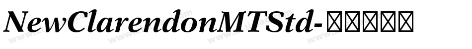NewClarendonMTStd字体转换