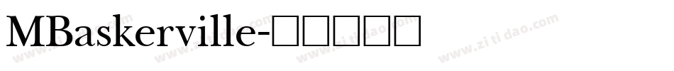 MBaskerville字体转换