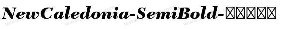 NewCaledonia-SemiBold字体转换