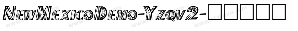 NewMexicoDemo-Yzqv2字体转换