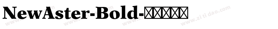NewAster-Bold字体转换