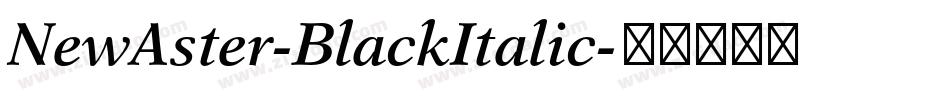 NewAster-BlackItalic字体转换