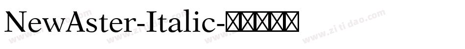 NewAster-Italic字体转换