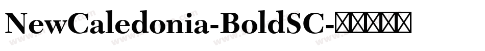 NewCaledonia-BoldSC字体转换