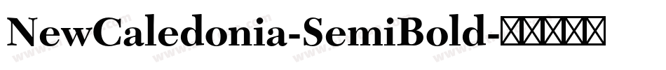 NewCaledonia-SemiBold字体转换
