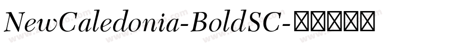 NewCaledonia-BoldSC字体转换