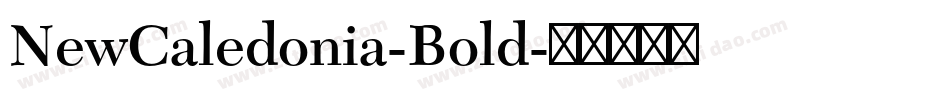 NewCaledonia-Bold字体转换