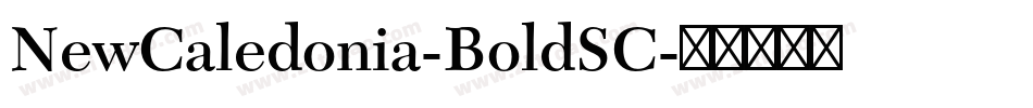 NewCaledonia-BoldSC字体转换