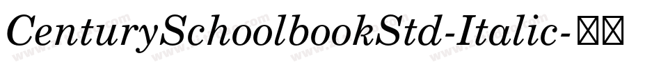 CenturySchoolbookStd-Italic字体转换