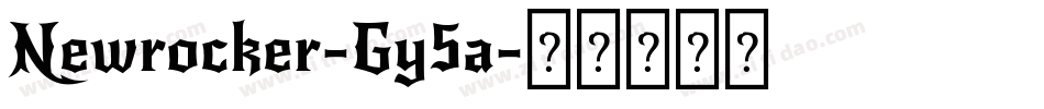 Newrocker-Gy5a字体转换