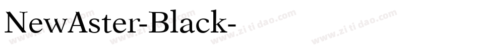NewAster-Black字体转换