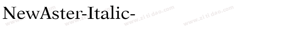 NewAster-Italic字体转换