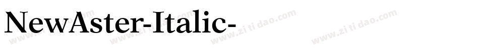NewAster-Italic字体转换