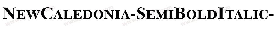 NewCaledonia-SemiBoldItalic字体转换
