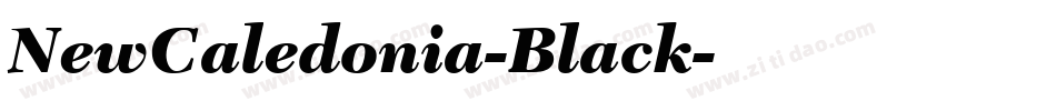 NewCaledonia-Black字体转换
