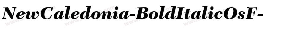 NewCaledonia-BoldItalicOsF字体转换